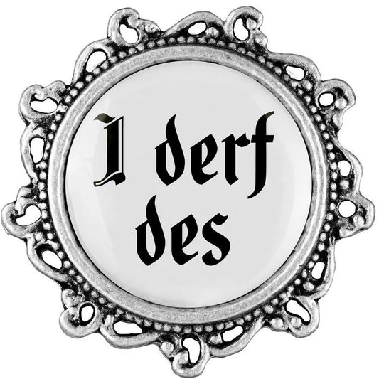 Gaudiknopf verziert "I derf des"